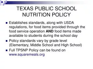 TEXAS PUBLIC SCHOOL NUTRITION POLICY