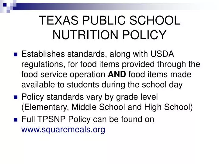 texas public school nutrition policy