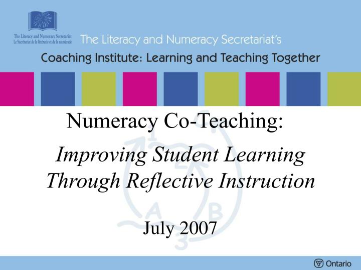 numeracy co teaching improving student learning through reflective instruction july 2007
