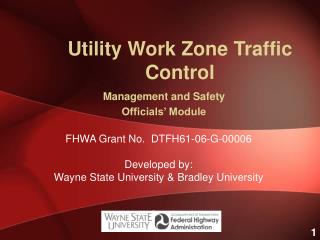 Utility Work Zone Traffic Control