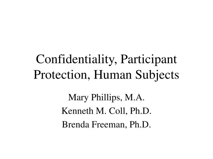 confidentiality participant protection human subjects
