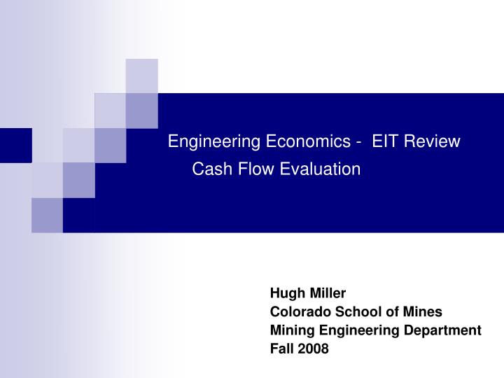 engineering economics eit review cash flow evaluation