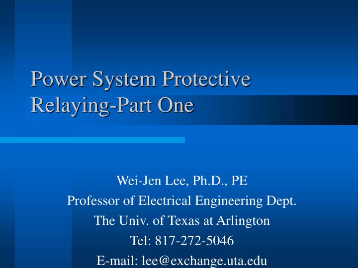 power system protective relaying part one