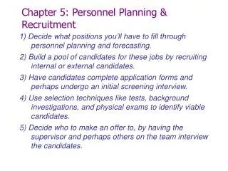 Chapter 5: Personnel Planning &amp; Recruitment