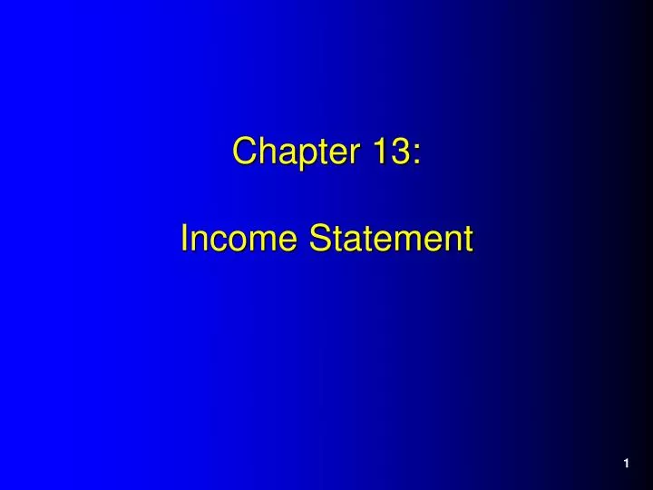 chapter 13 income statement
