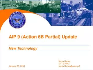 AIP 9 (Action 6B Partial) Update