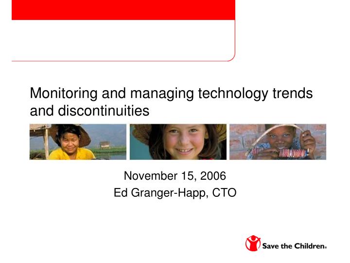 monitoring and managing technology trends and discontinuities