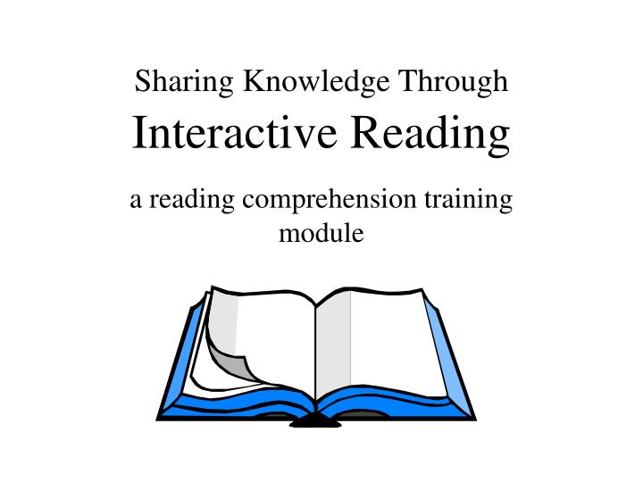 sharing knowledge through interactive reading