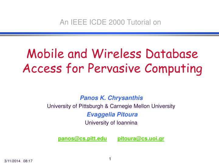mobile and wireless database access for pervasive computing
