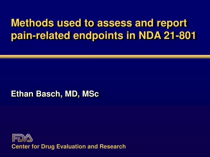 methods used to assess and report pain related endpoints in nda 21 801