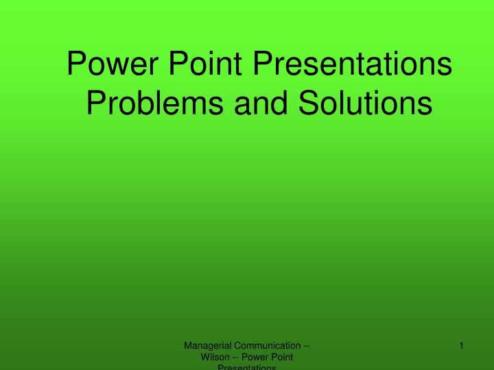 power point presentations problems and solutions