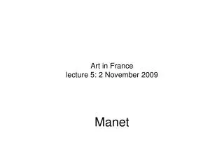 Art in France lecture 5: 2 November 2009