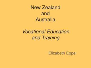 New Zealand and Australia Vocational Education and Training