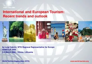 International and European Tourism: Recent trends and outlook