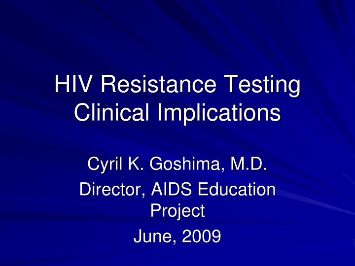 hiv resistance testing clinical implications