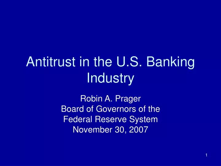 antitrust in the u s banking industry