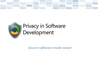 Privacy in Software Development