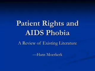 Patient Rights and AIDS Phobia