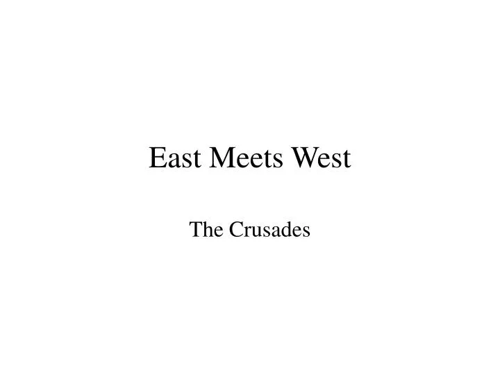 east meets west