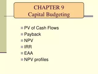 CHAPTER 9 Capital Budgeting