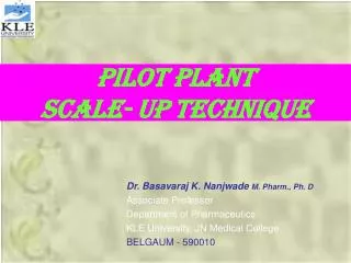 PILOT PLANT SCALE- UP TECHNIQUE
