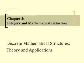 Chapter 2: Integers and Mathematical Induction
