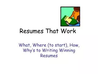 Resumes That Work