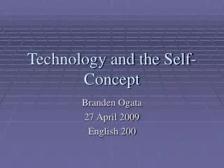 Technology and the Self-Concept