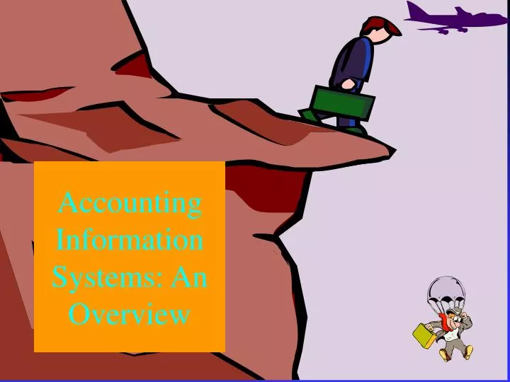 accounting information systems an overview