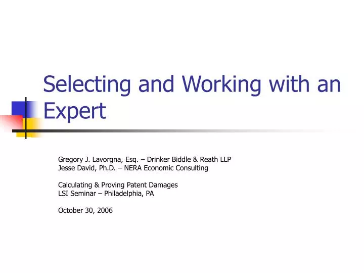 selecting and working with an expert