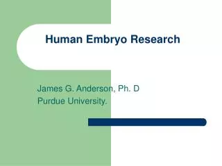 Human Embryo Research