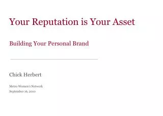 Your Reputation is Your Asset Building Your Personal Brand
