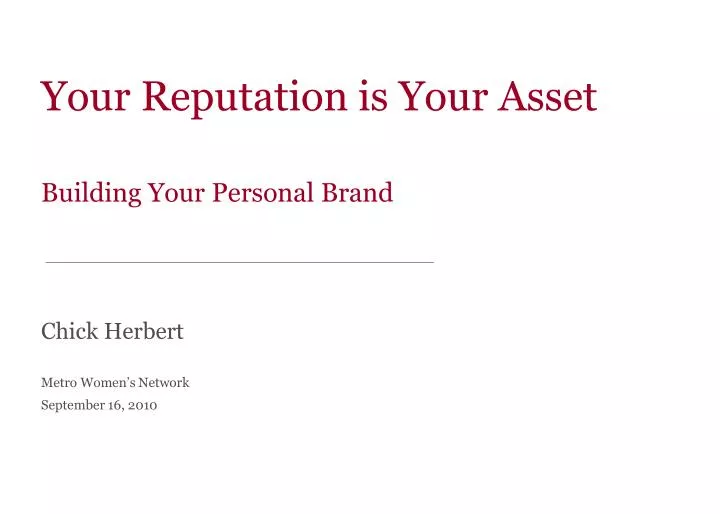your reputation is your asset building your personal brand