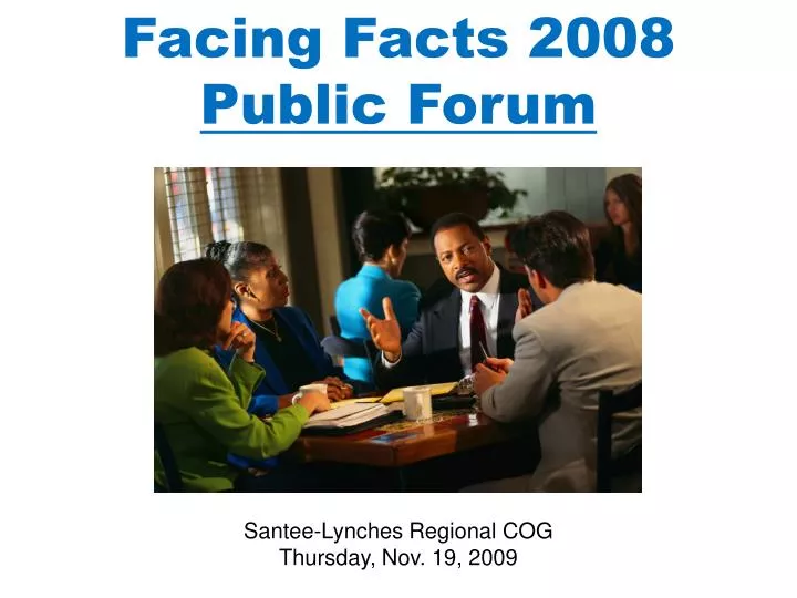 facing facts 2008 public forum