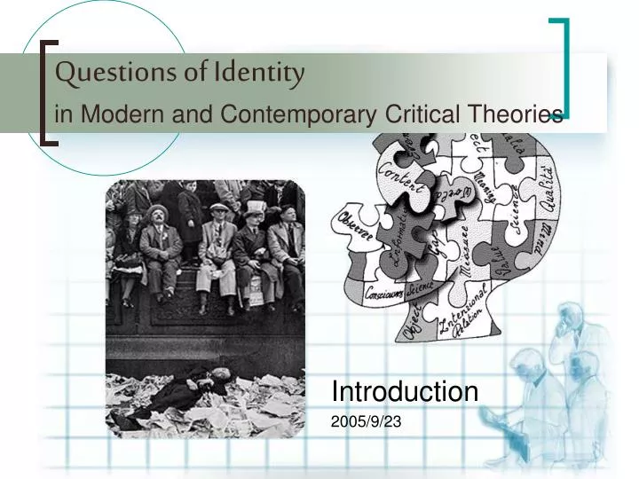 questions of identity in modern and contemporary critical theories