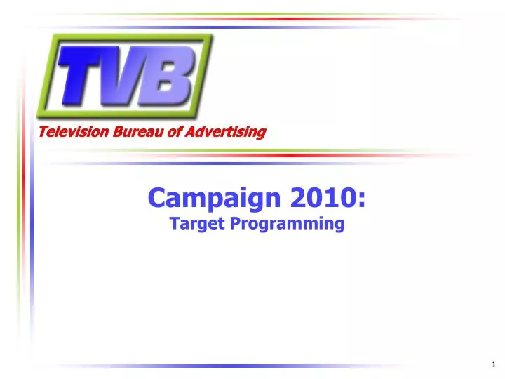campaign 2010 target programming