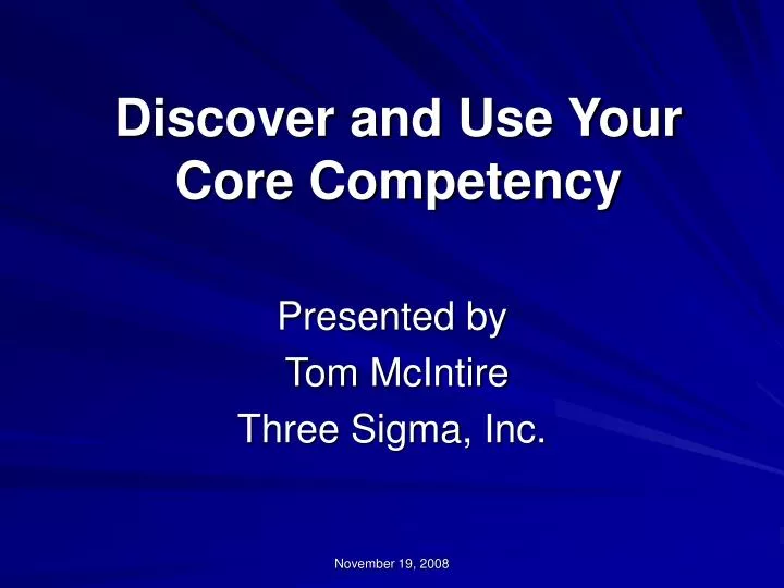 discover and use your core competency