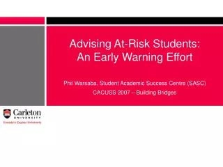 Advising At-Risk Students: An Early Warning Effort