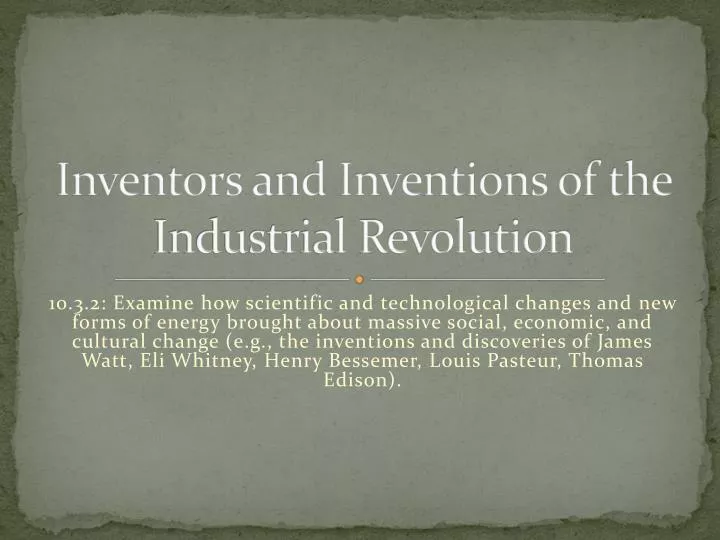 inventors and inventions of the industrial revolution