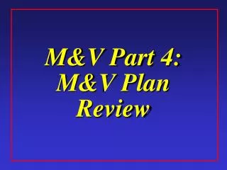 M&amp;V Part 4: M&amp;V Plan Review