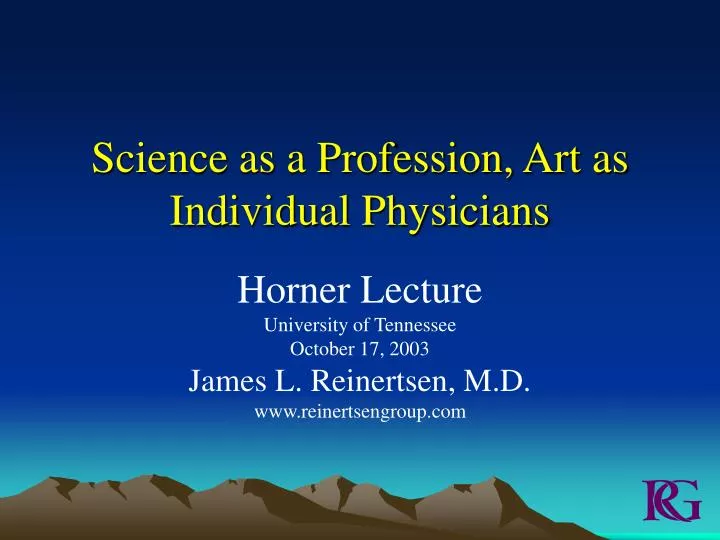 science as a profession art as individual physicians