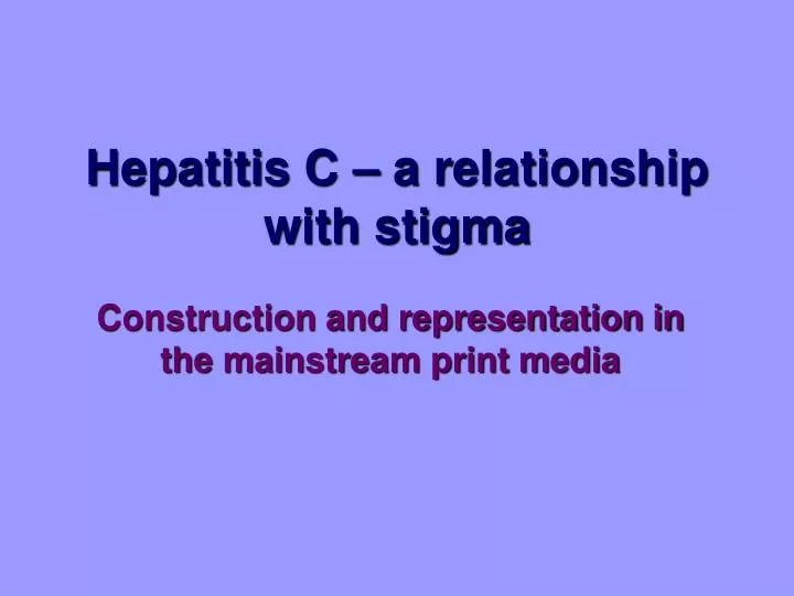 hepatitis c a relationship with stigma