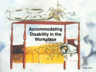 Accommodating Disability in the Workplace
