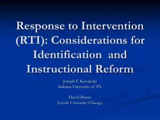 Response to Intervention (RTI): Considerations for Identification and Instructional Reform