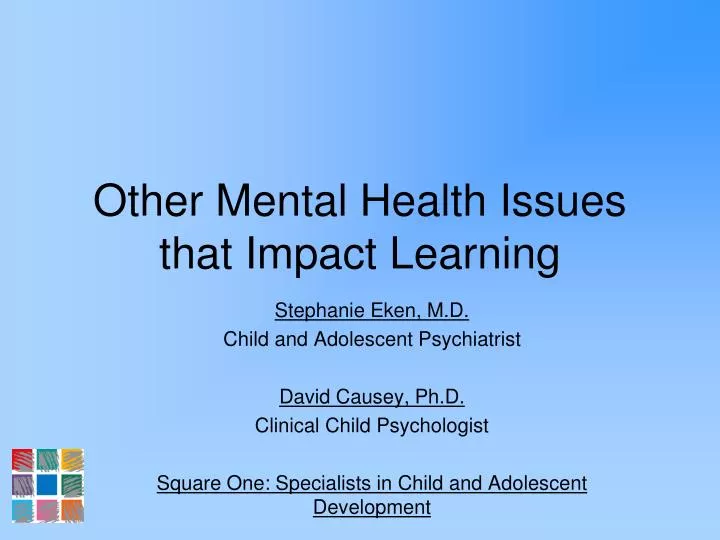 other mental health issues that impact learning
