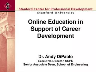 Online Education in Support of Career Development