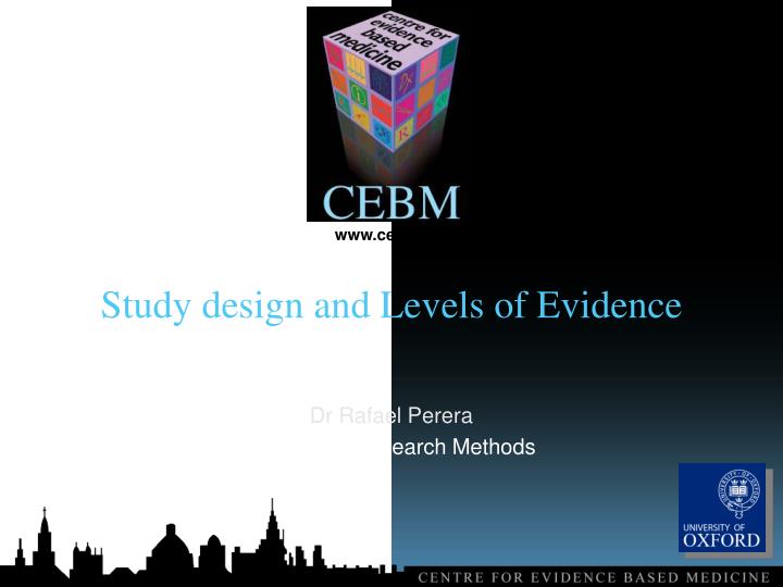 study design and levels of evidence