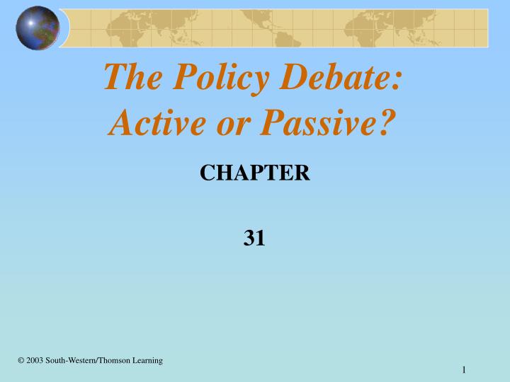 the policy debate active or passive