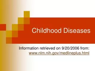 Childhood Diseases