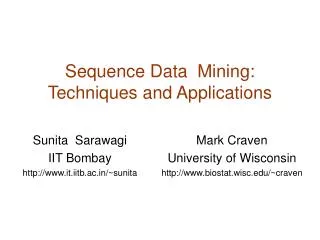Sequence Data Mining: Techniques and Applications